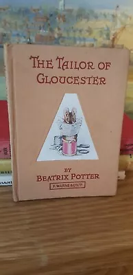 THE TAILOR OF GLOUCESTER By BEATRIX POTTER . 1949 EDITION VG COND • £11