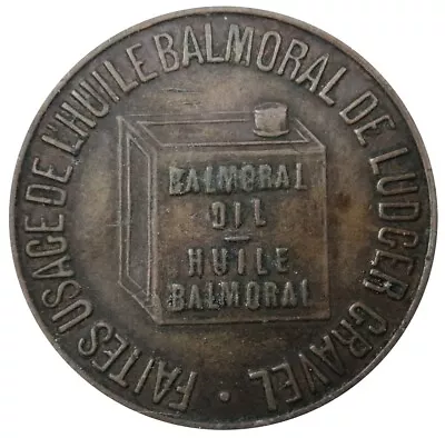 BALMORAL OIL LUDGER GRAVEL MONTREAL CANADA MERCHANT TOKEN HUILE 3220a • $35