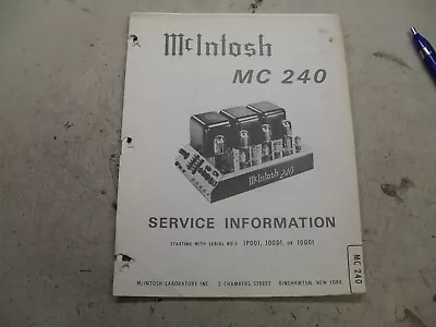 McIntosh MC240 Tube Amplifier / Service Information Manual • $9.99