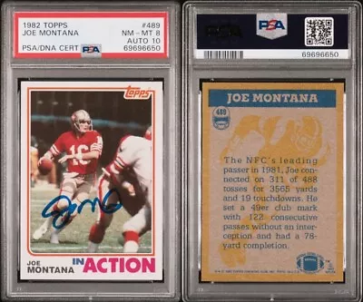 1982 Topps #489 Joe Montana Psa 8 Psa/dna 10 Auto 1/3 No Higher 49ers Centered • $100