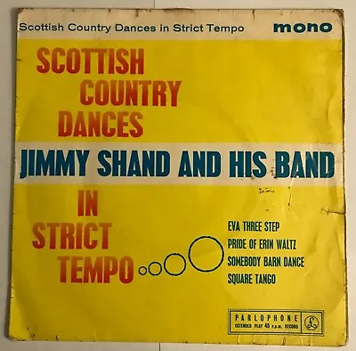 £2.49 • Buy Jimmy Shand & Band –  Scottish Country Dances In Strict Tempo   7  (1962) SIN5