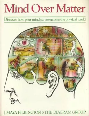 Mind Over Matter: Discover How Your Mind Can Overcome The Physi .9780297795810 • £3.17