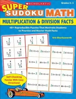 Super Sudoku Math: Multiplication  Division Facts: 40 Reproducible Puzz - GOOD • $21.94