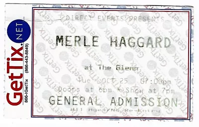 Merle Haggard 10/25/05 Austin TX The Glenn Rare Ticket Stub! • $8.99