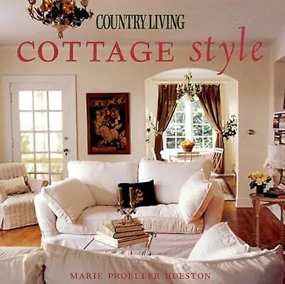 Country Living Cottage Style Proeller Huesto Marie Used; Good Book • £5.58