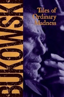 Tales Of Ordinary Madness By Bukowski Charles Book The Cheap Fast Free Post • £8.99