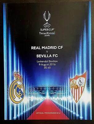 UEFA SUPER CUP FINAL 2016 REAL MADRID V SEVILLA OFFICIAL PROGRAMME  • £6.50