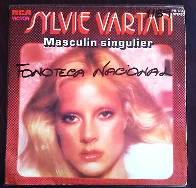 Sylvie Vartan - Masculin Singulier /45 Portugal PS Promo 1977 Rare • $15