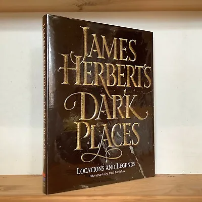 James Herbert. Dark Places. HB In DW 1st Edition Signed+dat • £75