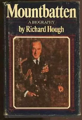 Mountbatten - Hardcover By Hough Richard - GOOD • $4.49