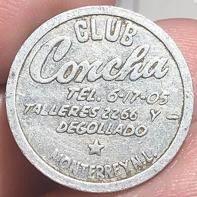 MEXICO MONTERREY N.L. Token Club La Concha Talleres Y Degollado  • $11.50