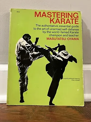 Masutatsu Oyama Mastering Karate Paperback Book • $22