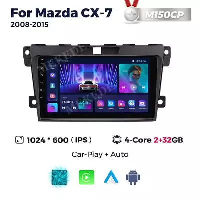 For Mazda CX-7 2008-2015 Android Auto Radio Car GPS Navi Stereo Wireless Carplay • $179.99