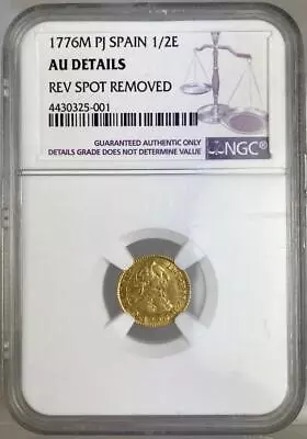 1776M PJ Spain 1/2 Escudo Gold Coin NGC AU Details • $475