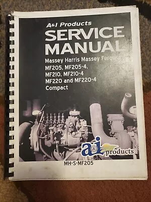 Massey Ferguson MF 205 210 220 Service Manual  • $45