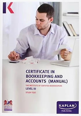 ICB Level III Certificate In Bookkeeping (Manual) - Study Text:  • £78.76