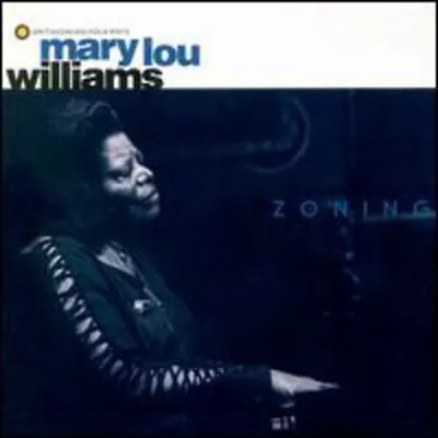 Mary Lou Williams  Zoning CD Excellent Condition • $6.99