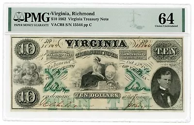 1862 $10 Virginia Treasury Note PMG Choice Uncirculated 64 (SN: 15544) • $279.99