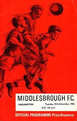 66/67 MIDDLESBROUGH (PROMOTED) V DARLINGTON DIV 3 27.12.66 4-0 EXC COND SCARCE • £4.15