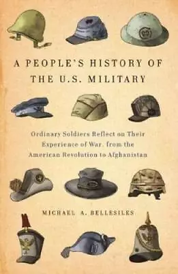 A Peoples History Of The US Military - Hardcover - GOOD • $6.72