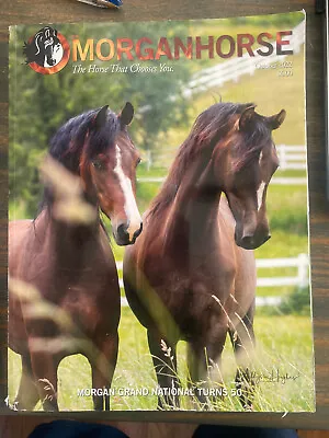 The Morgan Horse : Official Breed Journal:    October 2022 • $8.95