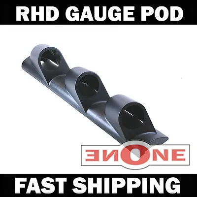 MK1 Universal Fit RHD Triple Gauge Pod For 52mm 2-1/16  • $18.99