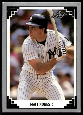 1991 Leaf Matt Nokes New York Yankees #89 • $2.99