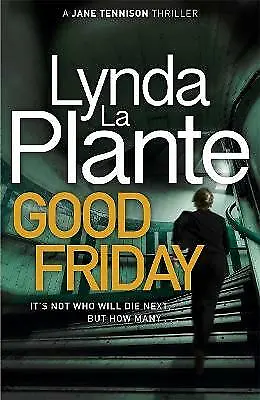 £3.51 • Buy Plante, Lynda La : Good Friday: Before Prime Suspect There Fast And FREE P & P