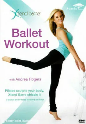 Xtend Barre BALLET WORKOUT DVD HEALTH EXERCISE FITNESS Andrea Rogers NEW R4 • $24.98