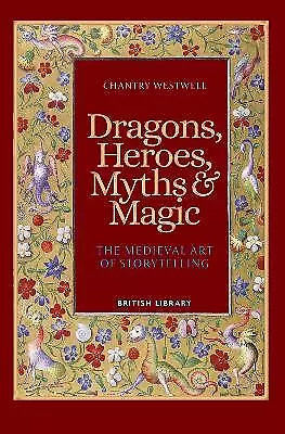 Dragons Heroes Myths & Magic - 9780712354141 • £12.97