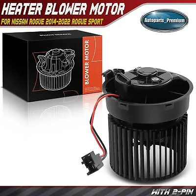 HVAC Heater Blower Motor For Nissan Rogue 14-19 Rogue Sport 17-19 27226-4BU0A • $38.19