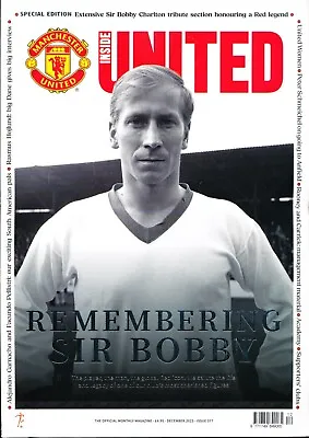 Inside United December 2023 Sir Bobby Charlton Tribute Issue Rasmus Hojilund • £9.99