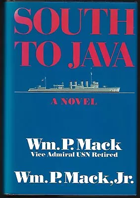 William P Mack Jr William P Mack / South To Java Signed 1st Edition • $39