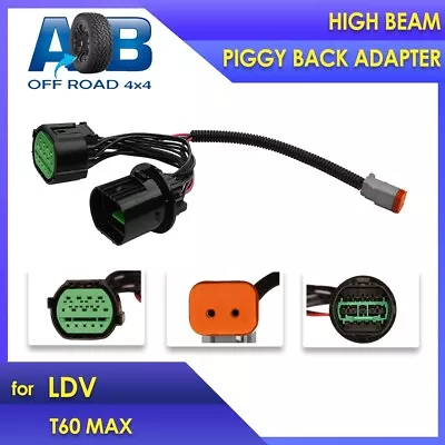 High Beam Piggy Back Adapter For LDV T60 MAX 2021 ~ 2023 • $28