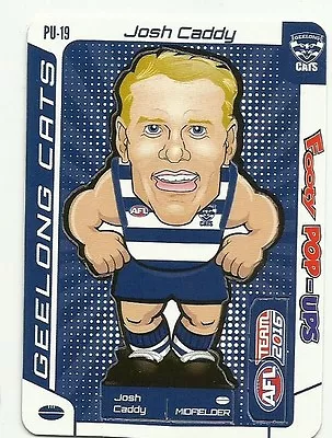 2016 Afl Teamcoach Footy Pop Up Geelong Cats Josh Caddy Pu19 Ups Card • $1