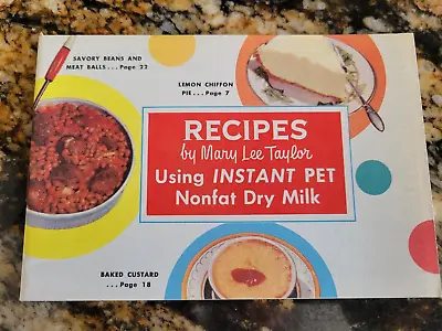 $4.99 • Buy Instant Pet Dry Milk New Recipes By Mary Lee Taylor Cook Book Vintage Book 1954