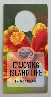 HALE KOA HOTEL Hawaii DO NOT DISTURB DOOR SIGN  Privacy  ENJOYING ISLAND LIFE • $5.99