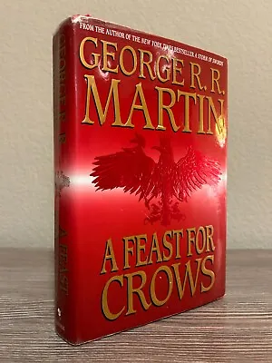 A Feast For Crows - George R. R. Martin - 1st Edition 1st Printing - 2005 • $21.20