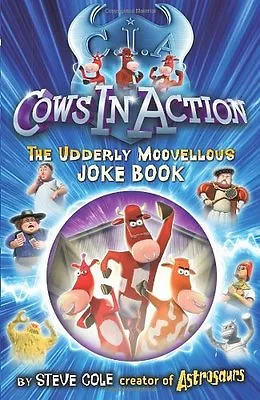 £2.25 • Buy Cows In Action - The Udderly Moovellous Joke Book By Steve Cole