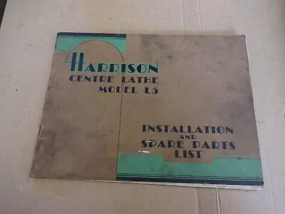 Harrison L5 Lathe Instructions + Spare Parts • £24