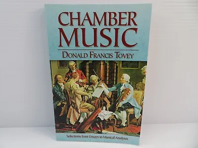 $22.49 • Buy Chamber Music By Donald Francis Tovey Paperback Book - Dover - Fast Postage !!