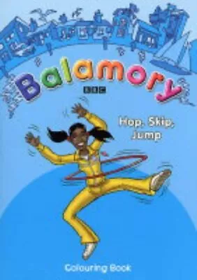 Balamory: Hop Skip Jump - Josie Colouring Book • $186.81