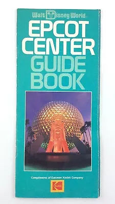 Vintage 1985 Epcot Center Guide Book Kodak Walt Disney World Souvenir Map T663 • $48.50