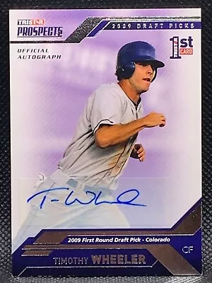 2009 TRISTAR Prospects Plus Auto /199 Timothy Wheeler #26 - Colorado Rockies • $1.99