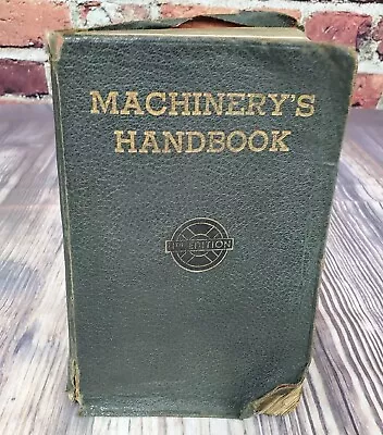 WW2 1942 Machinery's Handbook Engineer Machinist 11th Edition • $38