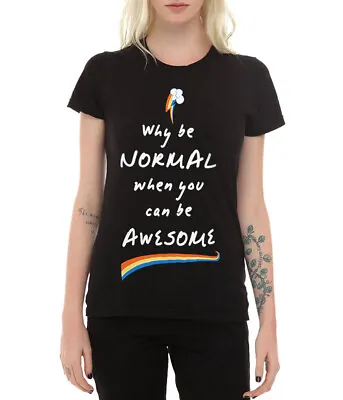 My Little Pony Rainbow Dash Why Be Normal Junior Ladies T-Shirt • $21.99