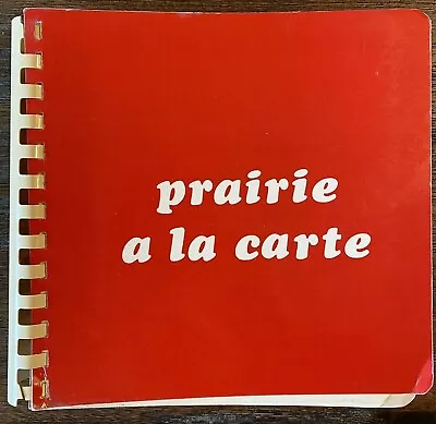 Elm Grove Wisconsin Community Cookbook Prairie A La Carte Prairie School Vtg 81 • $16.47