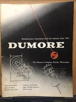 Vtg Dumore Co Catalog Machine Tools 1953 Grinders Quills Drilling Units Motors • $22.98