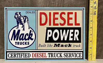 Mack Diesel Power Porcelain Metal Sign Bulldog Trucking Semis Rig Gas Oil • $59.99