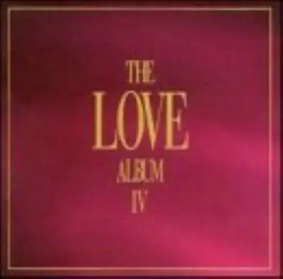 Various - Love Album IV CD (1997) Audio Quality Guaranteed Reuse Reduce Recycle • £1.99